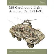 M8 Greyhound Light Armored Car 1941-91