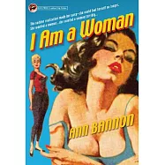I Am a Woman: Its Legend and Lore