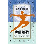 Change Your Mind, Change Your Weight