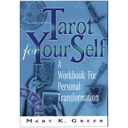 Tarot for Your Self: A Workbook for Personal Transformation