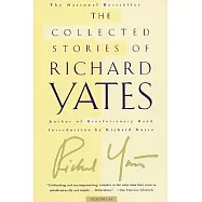 The Collected Stories of Richard Yates