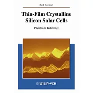 Thin Film Crystalline Silicon Solar Cells: Physics and Technology