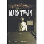 The Oxford Companion to Mark Twain