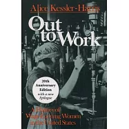 Out to Work: A History of Wage-Earning Women in the United States