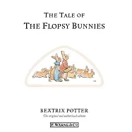 The Tale of the Flopsy Bunnies
