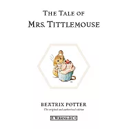 The Tale of Mrs. Tittlemouse