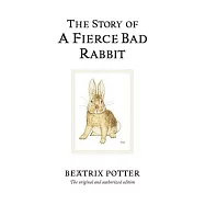 The Story of a Fierce Bad Rabbit