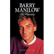 Barry Manilow: The Biography