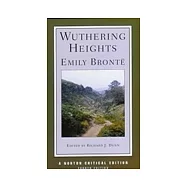 Wuthering Heights: The 1847 Text, Backgrounds and Criticism