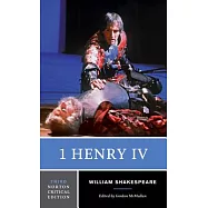 1 Henry IV: Text Edited from the First Quarto : Contexts and Sources, Criticism