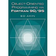 Object-Oriented Programming Via Fortran 90/95