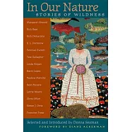 In Our Nature: Stories of Wildness