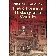 The Chemical History of a Candle