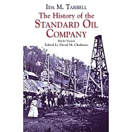 The History of the Standard Oil Company: Briefer Version