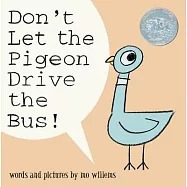 Don’t Let the Pigeon Drive the Bus!