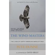 The Wind Masters: The Lives of North American Birds of Prey
