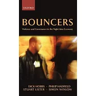 Bouncers: Violence and Governance in the Night-Time Economy