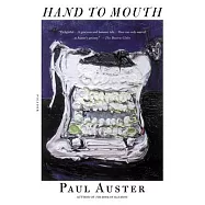 Hand to Mouth: A Chronicle of Early Failure