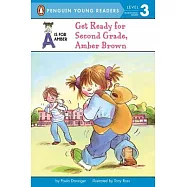 Get Ready for Second Grade, Amber Brown(Penguin Young Readers, L3)