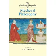 The Cambridge Companion to Medieval Philosophy