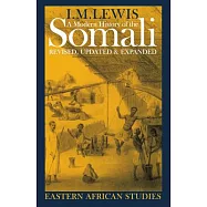A Modern History of the Somali: Nation and State in the Horn of Africa