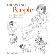 Drawing People: How to Portray the Clothed Figure