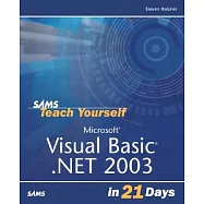 Teach Yourself Microsoft Visual Basic .Net 2003 in 21 Days