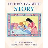 Felicia’s Favorite Story