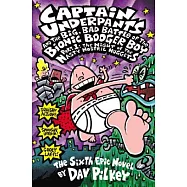 Captain Underpants and the Big, Bad Battle of the Bionic Booger Boy, Part 1: The Night of the Nasty Nostril Nuggets