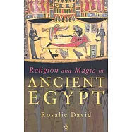 Religion and Magic in Ancient Egypt