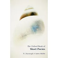 The Oxford Book of Short Poems
