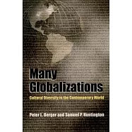 Many Globalizations: Cultural Diversity in the Contemporary World