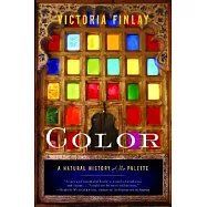 Color: A Natural History of the Palette