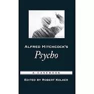 Psycho: A Casebook