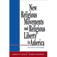 New Religious Movements and Religious Liberty in America