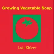 Growing Vegetable Soup