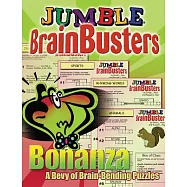 Jumble Brainbusters Bonanza: A Bevy of Brain-Bending Puzzles