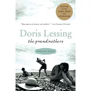 The Grandmothers: Four Short Novels