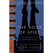 The Book of Spies: An Anthology of Literay Espionage