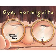 Oye, Hormiguita = Hey, Little Ant