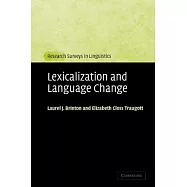 Lexicalization and Language Change