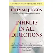 Infinite in All Directions: Gifford Lectures Given at Aberdeen, Scotland April--November 1985