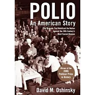 Polio: An American Story