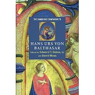 The Cambridge Companion to Hans Urs Von Balthasar