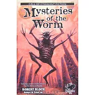 Mysteries of the Worm: Earle Tales of the Cthulhu Mythos