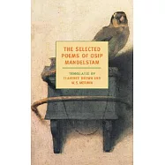 The Selected Poems of Osip Mandelstam