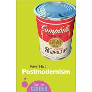 Postmodernism: A Beginner’s Guide
