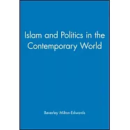 Islam and Politics in the Contemporary World