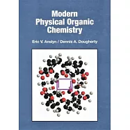 Modern Physical Organic Chemistry