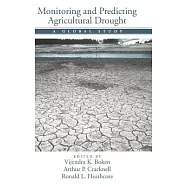 Monitoring and Predicting Agricultural Drought: A Global Study
